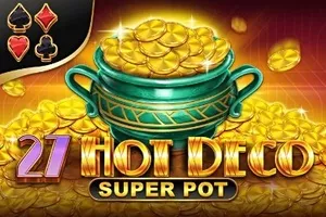 27 hot deco super pot